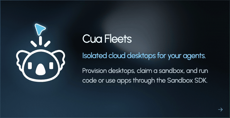 Cua Fleets: isolated cloud desktops for your agents